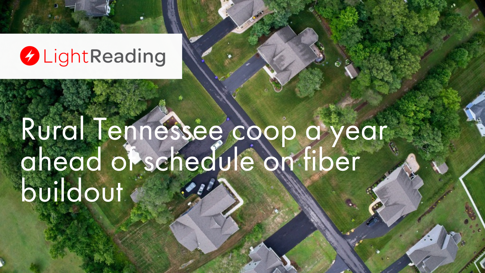 Rural Tennessee coop a year ahead of schedule on fiber buildout